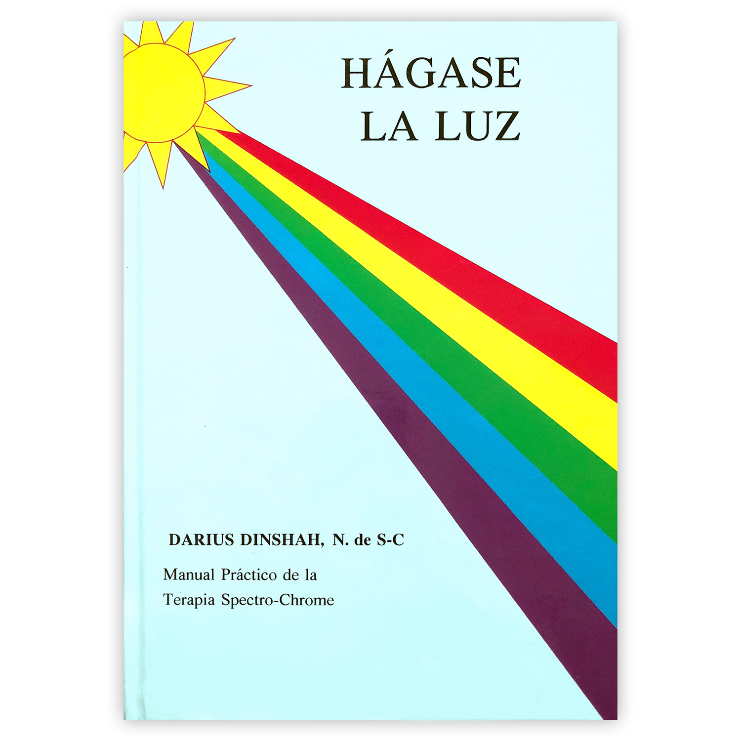 Buch "Hagase la luz" (Spanisch)